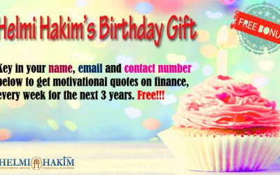 Financial Consultant, Helmi Hakim’s Birthday Gift…